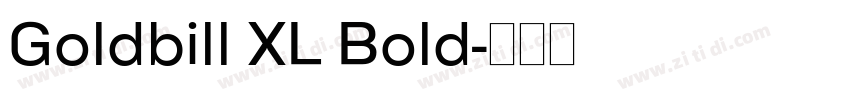 Goldbill XL Bold字体转换